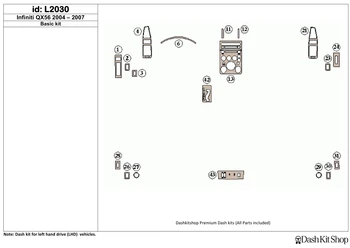 

Interior trim for Infiniti QX56 2004-2007. Set L2030.