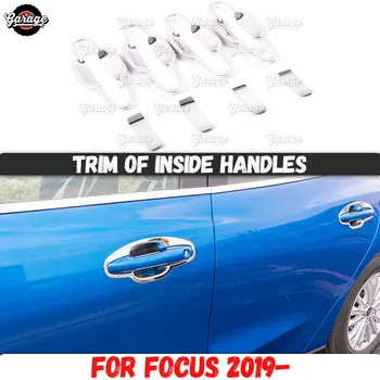 

Trim of inside handles case for Ford Focus 2019- Stainless steel molding 1 set / 8 pcs decoration car interior