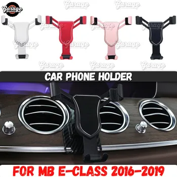 

Car phone holder case for Mercedes-Benz E-Class 2016-2019 Aluminum Alloy 1 set decoration car styling accesories interio