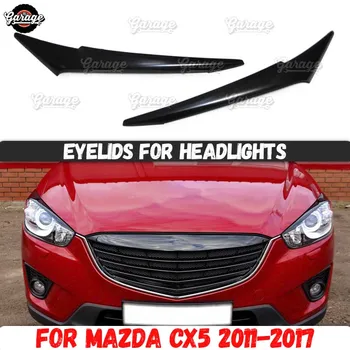 

Eyelids for headlights case for Mazda CX5 2011-2017 ABS plastic pads cilia eyebrows covers accessories car styling tuning