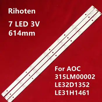 

For AOC 315LM00002 LE32D1352 LE31H1461 32 inch LED Bar Backlight Strip Line Ruler GJ-2K15 D2P5 D307-V1 V1.1