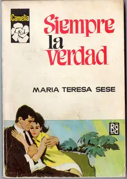 

Always the truth-the Collection Camellia-María Teresa Sesé
