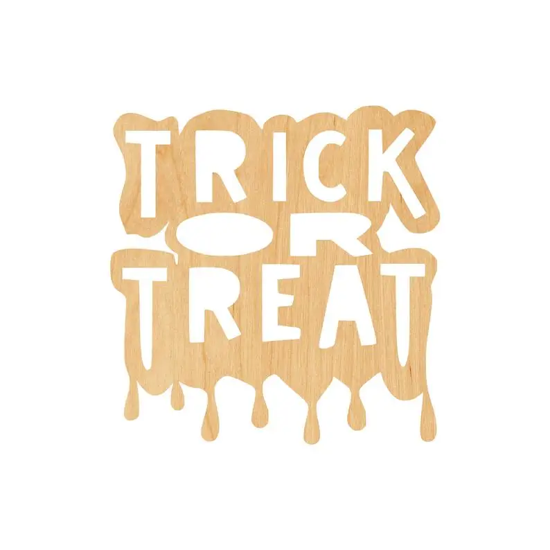Trick Or Treat лазерная резка деревянная форма ремесло поставка-Незавершенный