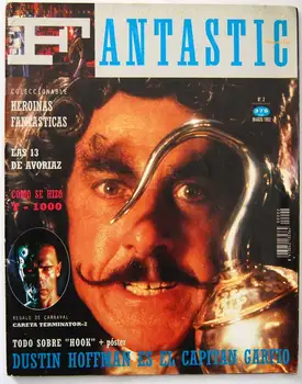 

Fantastic Magazine N ° 2. Dustin Hoffman is Captain Hook. The making T-1000