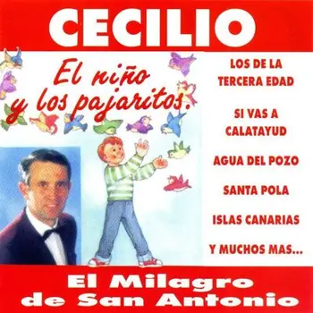 

CECILIO - EL NIÑO Y LOS PAJARITOS