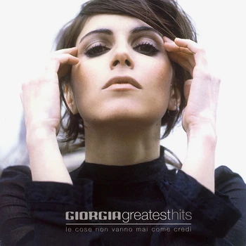 

Giorgia / Greatest Hits (le coarse non Vanno Mai come Credi)(CD)