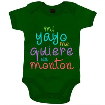 

Baby bodysuit My Yayo wants me to lot