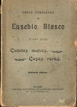 

Tales New. Strange things-Eusebius Blasco