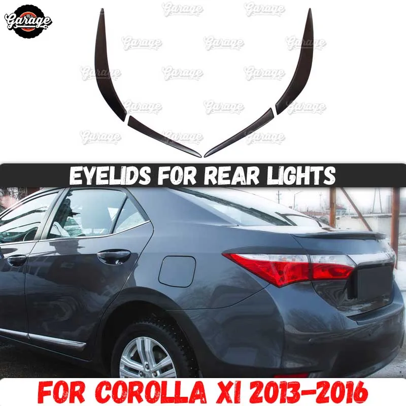 Eyelids on rear lights case for Toyota Corolla XI 2013-2016 ABS plastic pads cilia eyebrows covers trim accessories car styling |