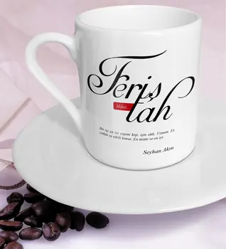 

Personalized Mânâ Feriştah Turkish coffee Cup