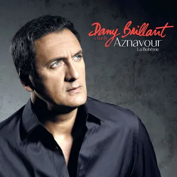 

Dany Brillant / Dany Brillant сhante Aznavour - La Bohemian (LP)