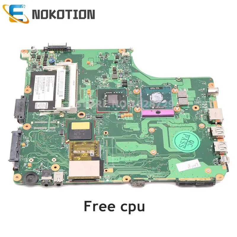 Материнская плата NOKOTION для ноутбука Toshiba Satellite A300 A305 материнская V000125600 6050A2169401 DDR2