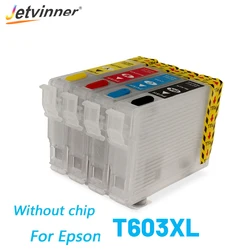 Cartouche d'encre rechargeable T603 603XL sans puce pour imprimante Epson XP 2100, XP 2105, XP 3100, XP 3105, XP 4100, XP 4105, WF 2810, WF 2830 