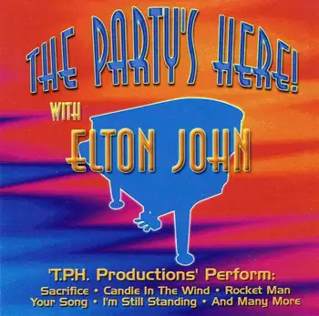 

T.P.H. Production's Perform - The Party's Here with Elton John. Cd