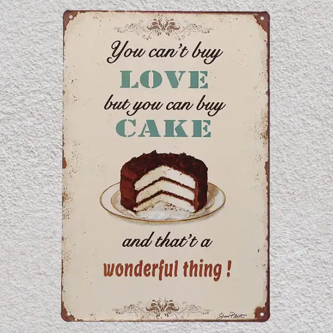 1 Pc Love Quotes Saying Buy Cake Life Tin Plate Sign Wall Man Cave Decoration Man Cave Art Poster Metal Vintage Sign Plate Vintage Metalvintage Metal Posters Aliexpress