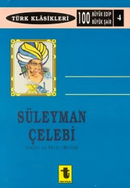 Solomon Çelebi Vesilet репутация Necat (Mevlit) коллективные публикации Toker (Турецкий) |