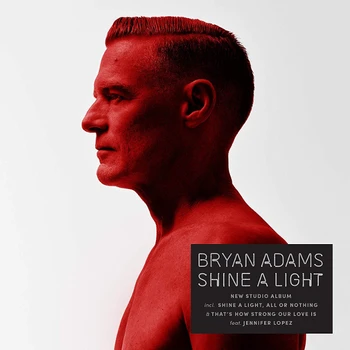 

Bryan Adams / Shine a Light (CD)