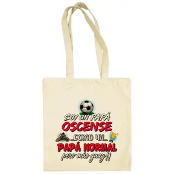 

Cloth bag I'm to dad Huesca as to dad normal but coolest