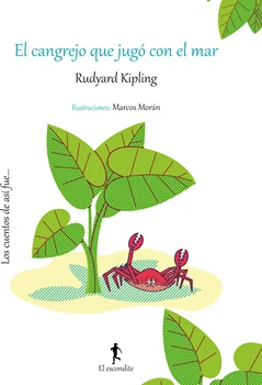 

EL CANGREJO QUE JUGO CON EL MAR DE RUDYARD KIPLING - LIBRO INFANTIL E ILUSTRADO 20X25 CM