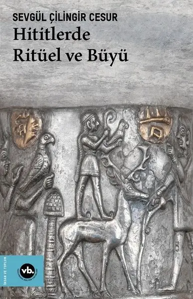 Хититские ритуалы и заклинания севгуль слесарь Храбрый вакифбанк публикации о