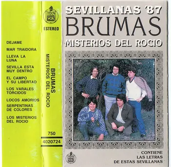 

Mists-Mysteries of the Dew. Sevillanas 87