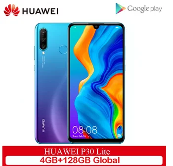 Оригинальная глобальная версия Huawei P30 Lite 4 Гб 128 мобильный телефон 6,15 дюймовый смартфон 32MP 4 * камеры с Google Pay Android 9,0