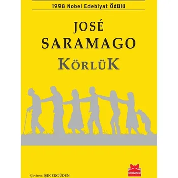 

Jose Saramago Körlük Blindless Literature World Classics Novel (Kırmızı Kedi Yayınevi)