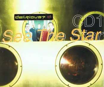 

Delirious -See The Star CD1
