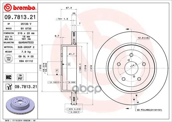 Диск Тормозной Subaru: Impreza Седан 00-, Impreza Универсал 00- Brembo арт. 09.7813.21