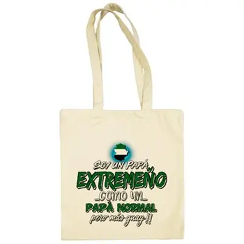

Cloth bag I'm to dad Extremeño as to dad normal but coolest