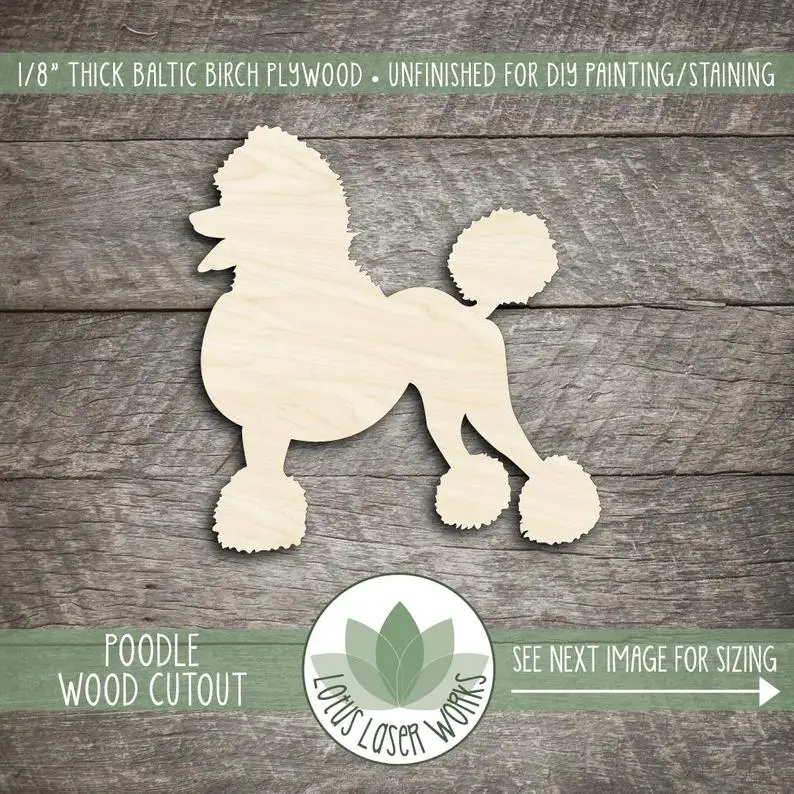 

Wood Poodle Cut Out, Unfinished Wood Poodle Laser Cut Shape, DIY Craft Supply, Many Size Options, Blank Wood Shapes