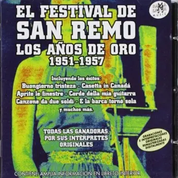 

FESTIVAL DE SAN REMO - LOS A±OS DE ORO 1951-1957