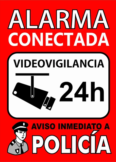 Señal Aluminio ¡Atención! Alarma conectada. 24H Videovigilancia. Grabación  de imágenes. Aviso inmediato a la policía Material Aluminio Tamaño 33x50cm  (~B3)