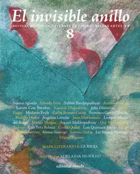 

The invisible Ring: Magazine's poetry, Litera and other fine arts. N ° 8