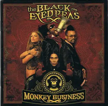 

The Black Eyedpeas - Monkey Business