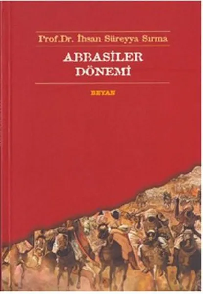 Abbasiler Period Süreyya SIRM Declare Publishing (Турецкий) | Канцтовары для офиса и дома