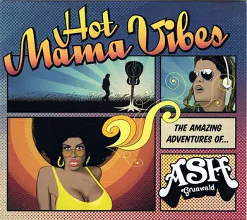

Ash Grunwald - Hot Mama Vibes. Cd