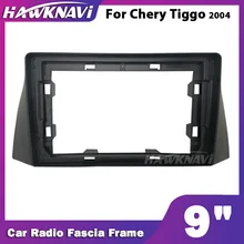 Hawknavi-Marco de Fascia para Radio de coche, accesorio de Audio Interior para Chery Tiggo 2004, 2 Din, Kit de montaje de tablero, 9 pulgadas