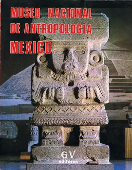 

National Museum of Anthropology-Silvia Gomez Tagle
