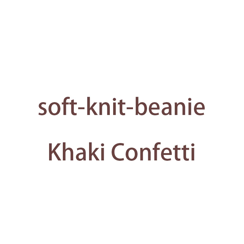 Мягкие вязаные шапочки по индивидуальному заказу - Цвет: Khaki Confetti