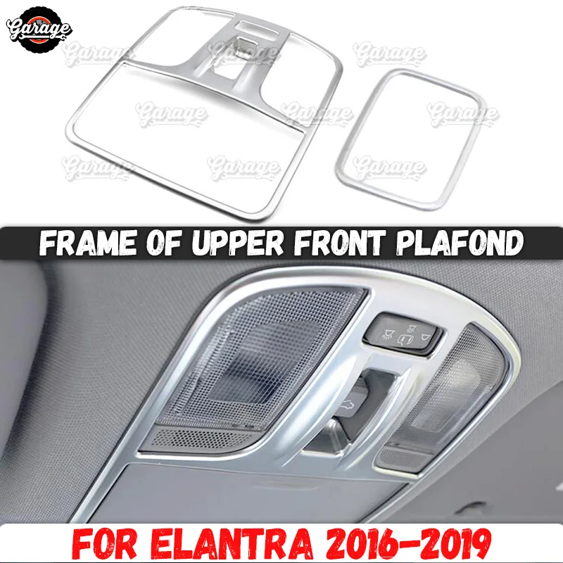 Рамка Верхнего Переднего плафона для hyundai Elantra- ABS пластик литье 1 комплект/2 шт украшение автомобиля Стайлинг