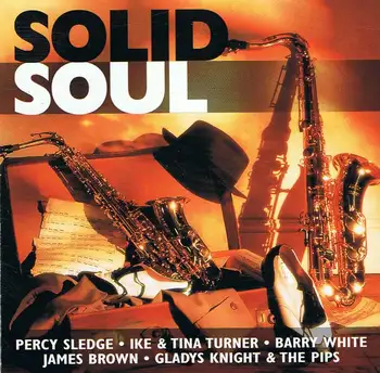 

Solid Soul. Percy Sledge. Ike & VAT Turner. Barry White. James Brown, etc. CD