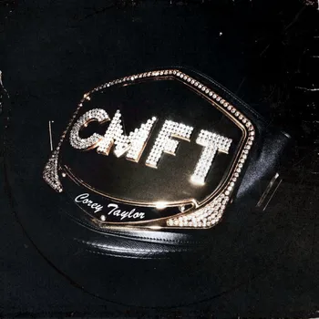

Corey Taylor / CMFT (CD)