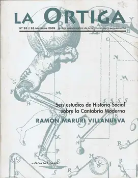 

Nettle N ° 93-95. Six studies of Social History on the Cantabria Modern