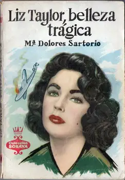 

Liz Taylor beauty tragic-Mª Pains Sartorius-Collection Soraya