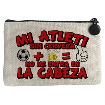 

Purse My Atleti Madrid without Beer not me head