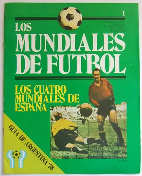 

The Soccer World. Guide Argentina 78. Fascicle N ° 1