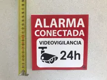 Cartel autoadhesivo disuasorio alarma 15x15 Alarma Conectada Videovigilancia 24H rotulo rojo en castellano