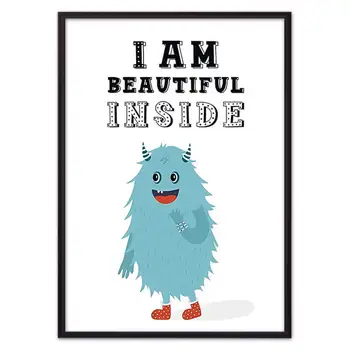 

Poster in the frame of the monster beautiful