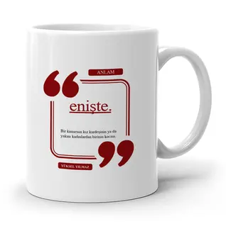 

Personalized Enişte White Mug Cup-4